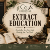 G2 Homestead extract education guide